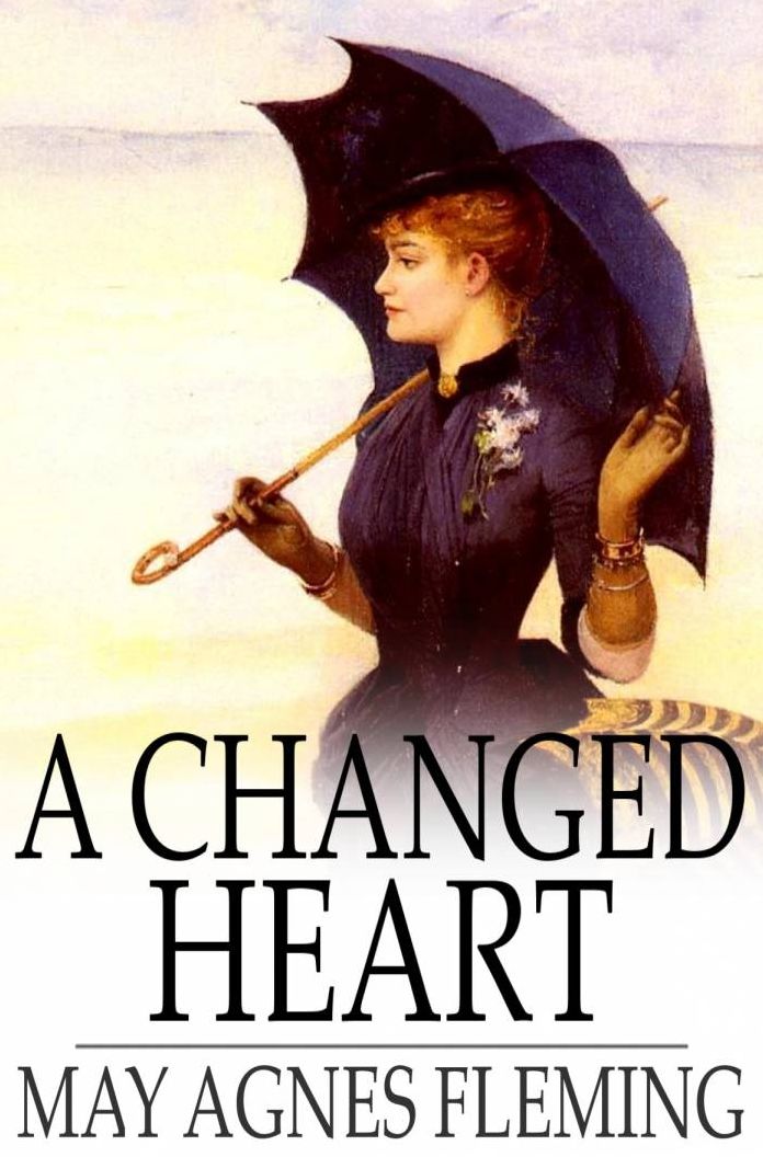 A Changed Heart: A Novel