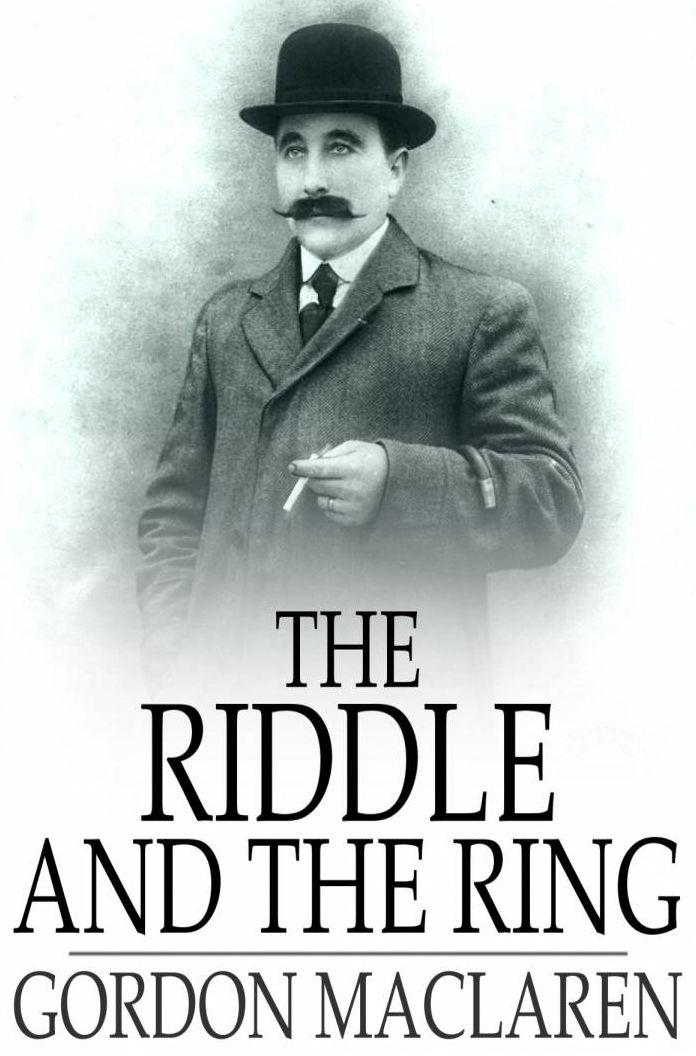 The Riddle and the Ring: Or, Won by Nerve