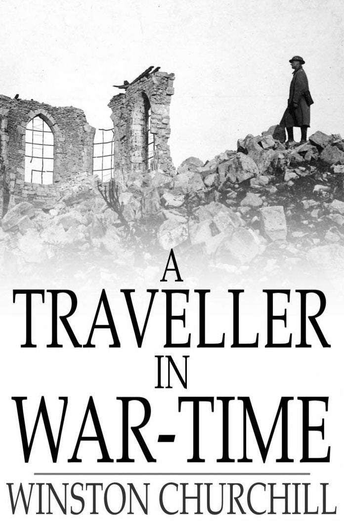 A Traveller in War-Time