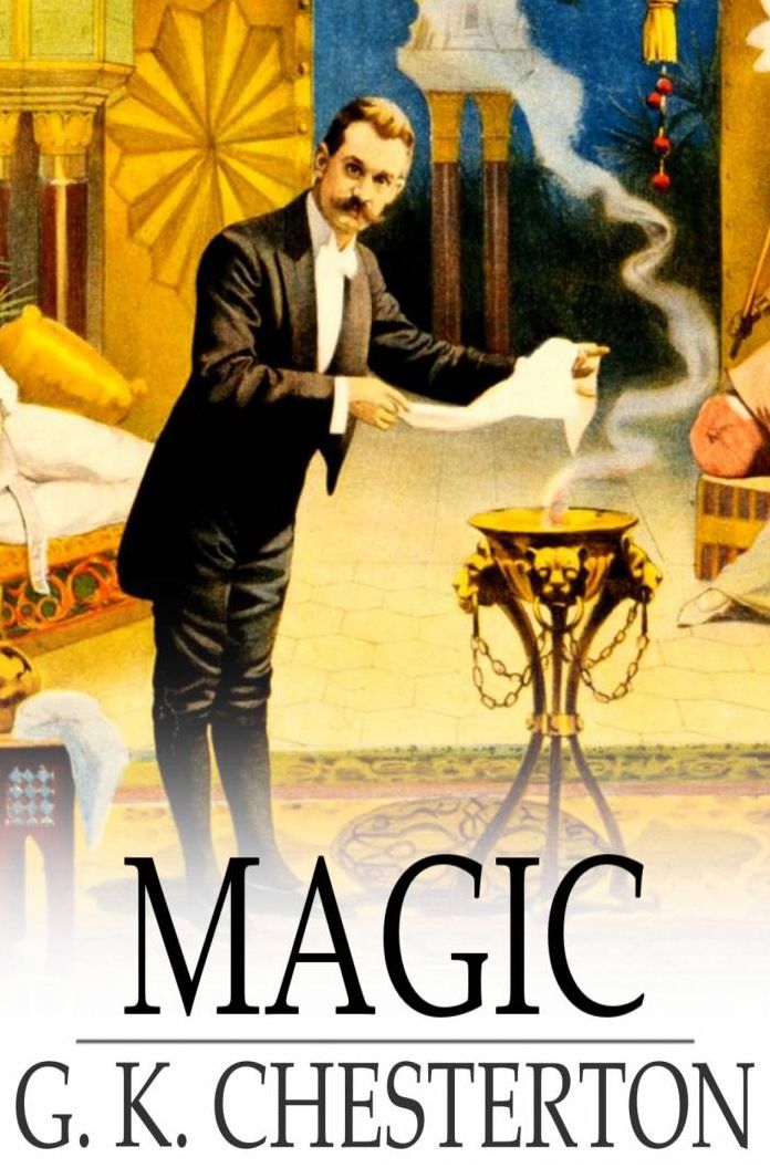 Magic: A Fantastic Comedy