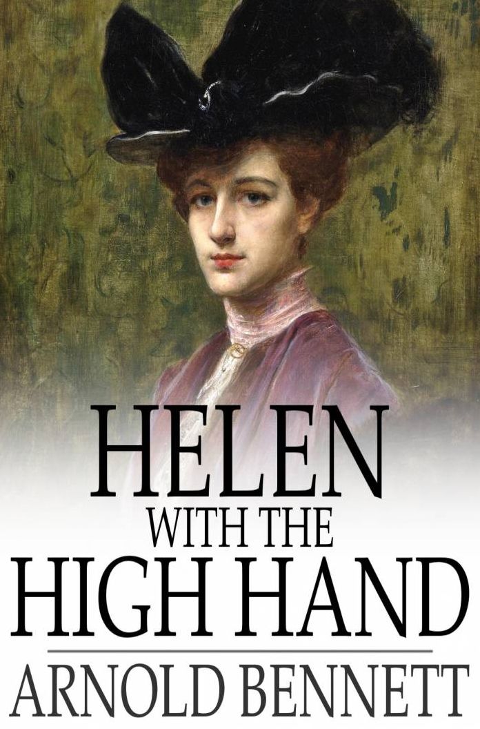 Helen With the High Hand: An Idyllic Diversion