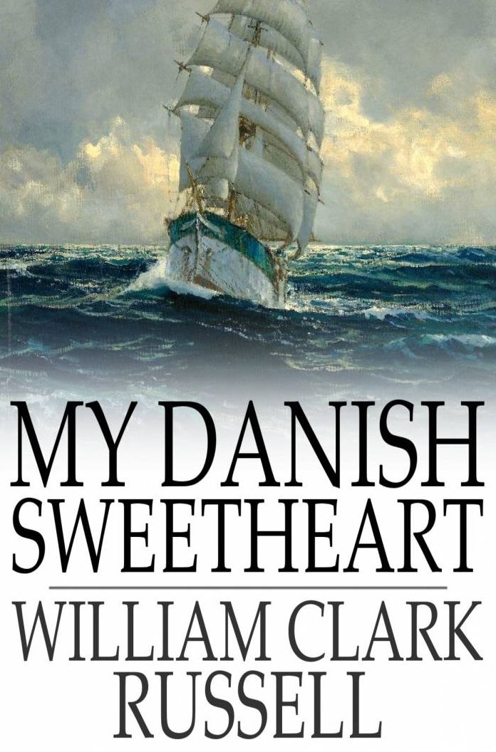 My Danish Sweetheart: A Novel