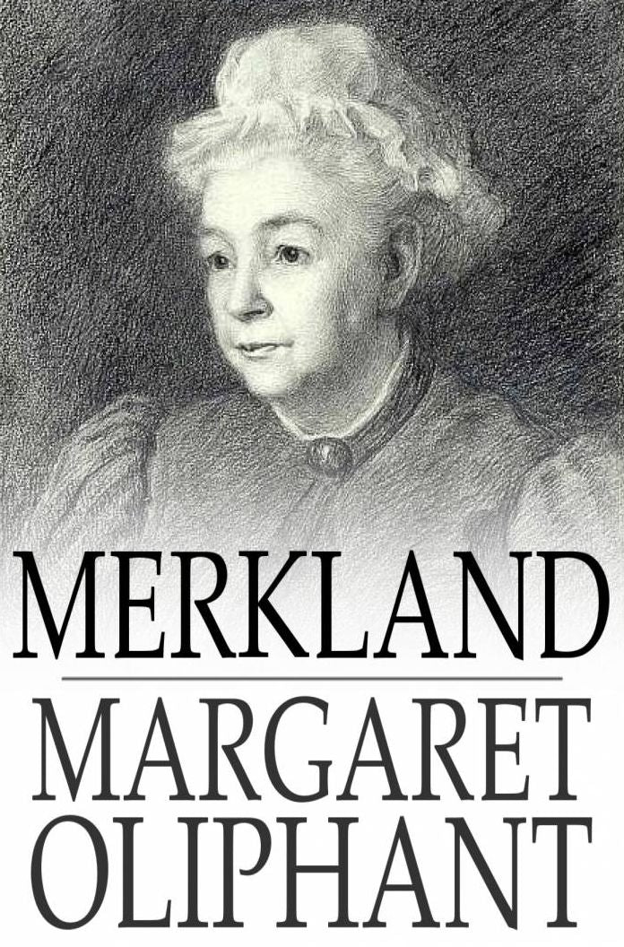 Merkland: Or, Self Sacrifice