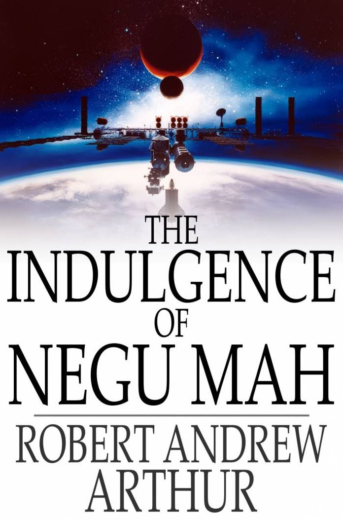 The Indulgence of Negu Mah