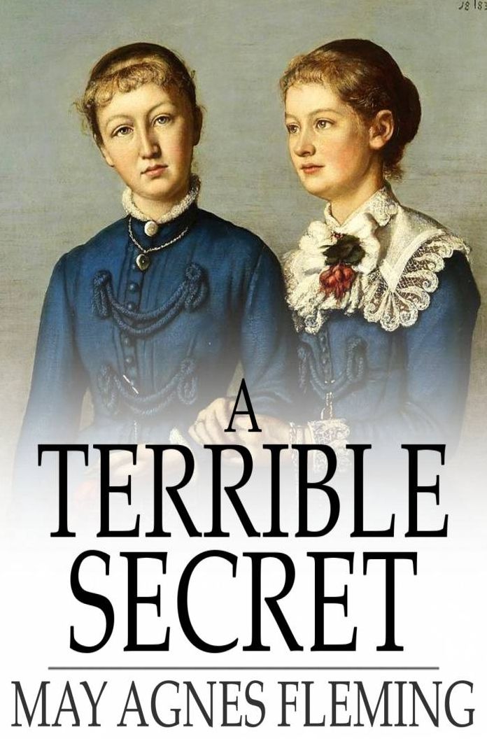 A Terrible Secret
