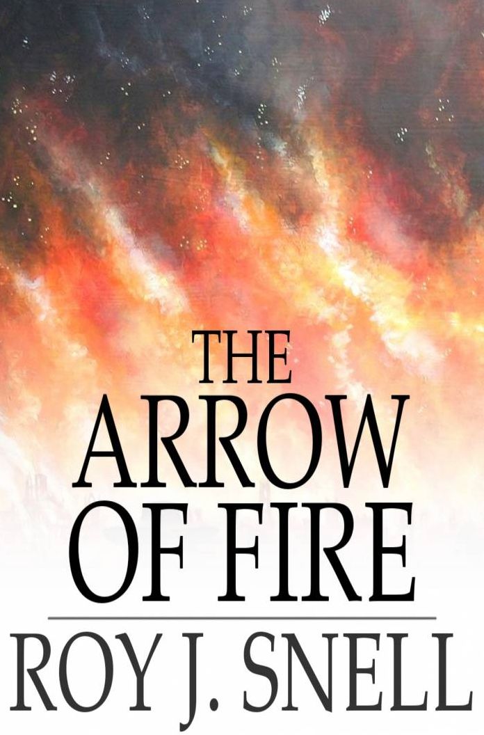 The Arrow of Fire: A Mystery Story