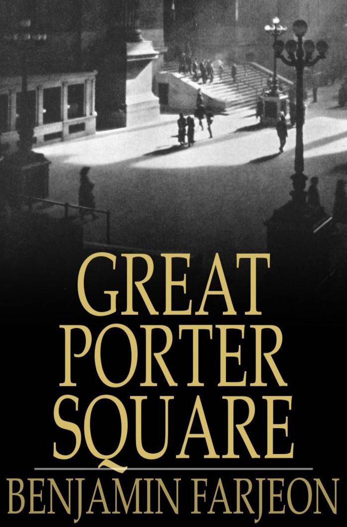 Great Porter Square: A Mystery