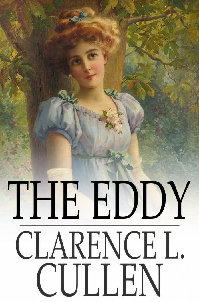 The Eddy: A Novel of Today
