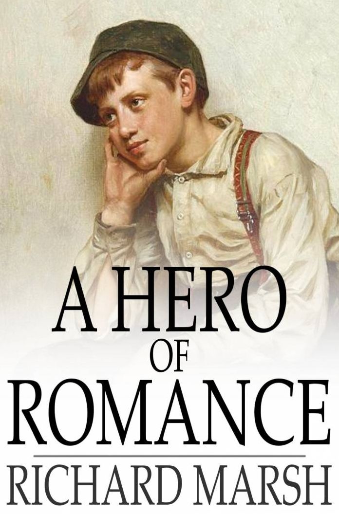 A Hero of Romance
