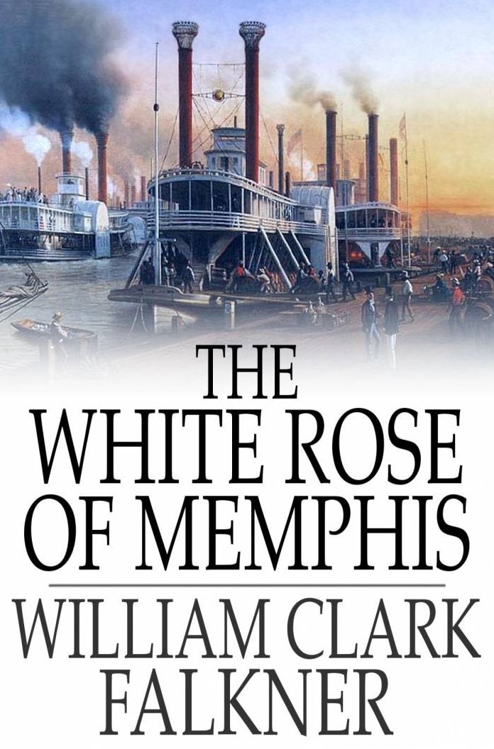 The White Rose of Memphis