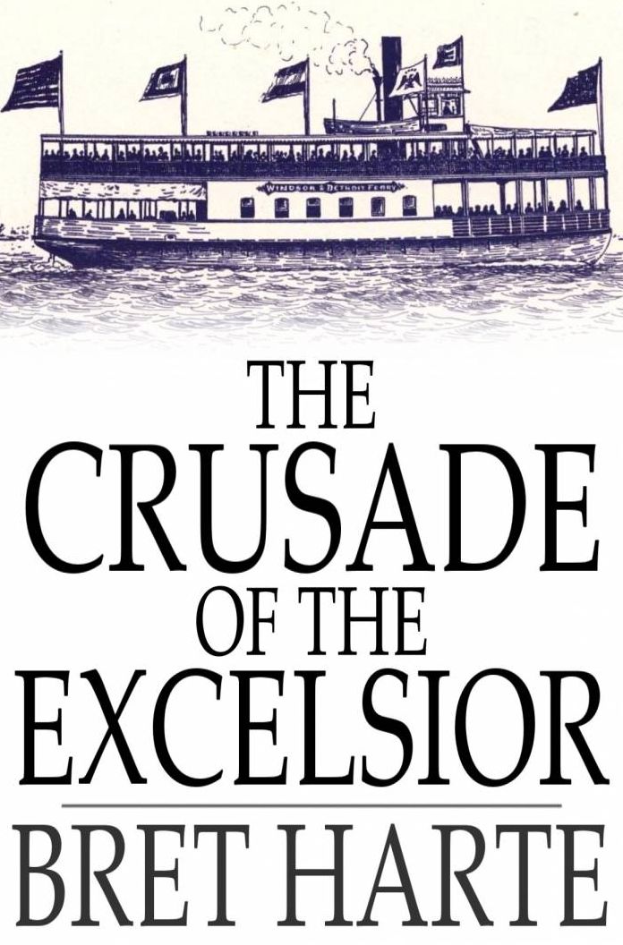 The Crusade of the Excelsior