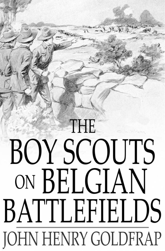 The Boy Scouts on Belgian Battlefields