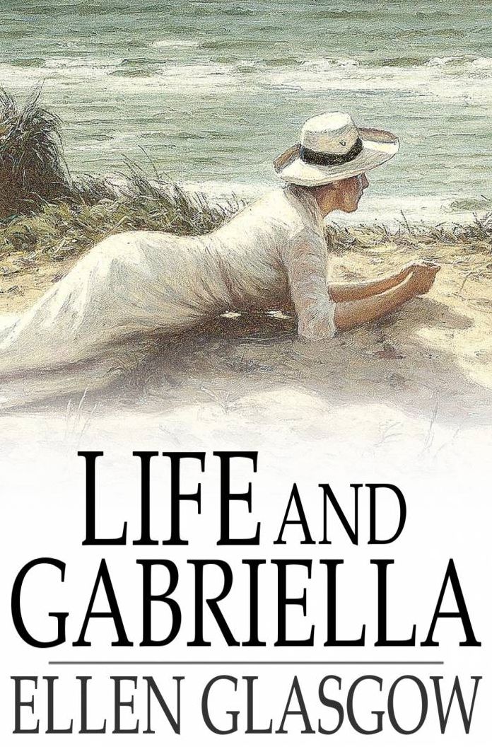 Life and Gabriella: The Story of a Woman's Courage
