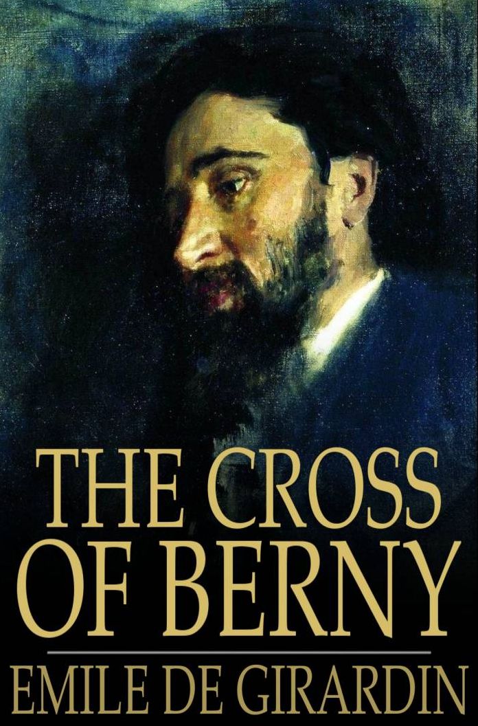 The Cross of Berny: Or, Irene's Lovers