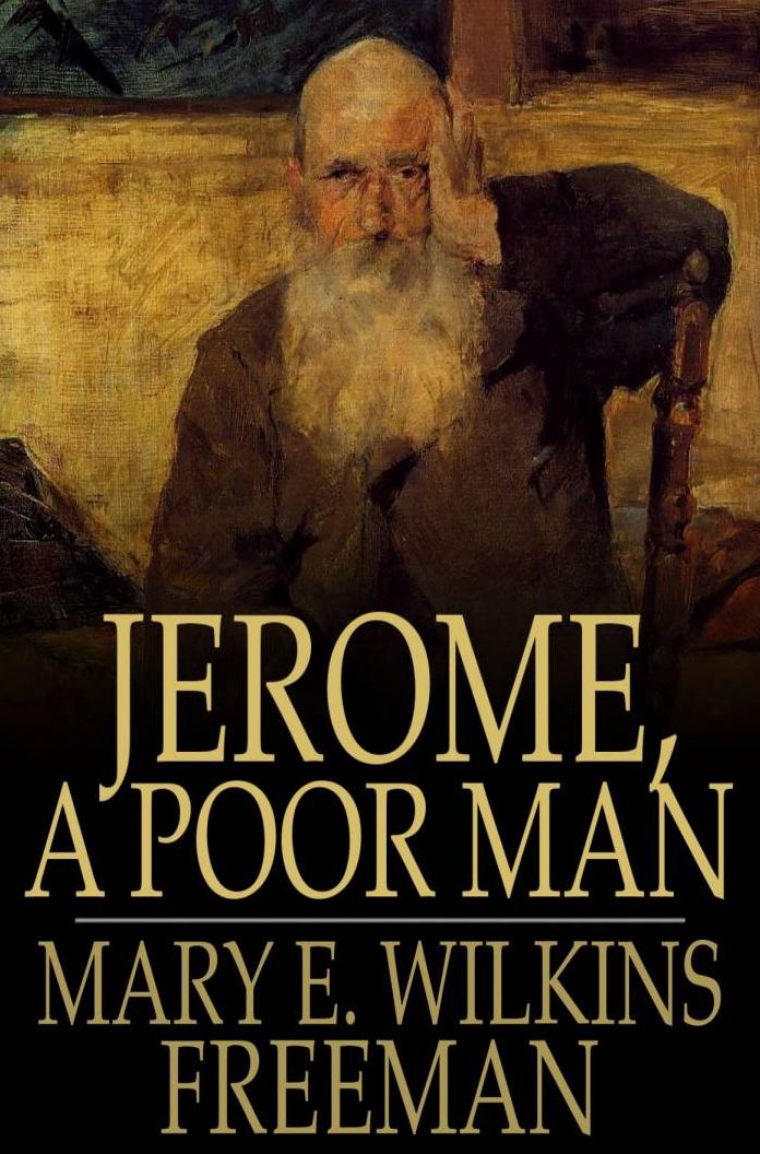 Jerome, a Poor Man: A Novel