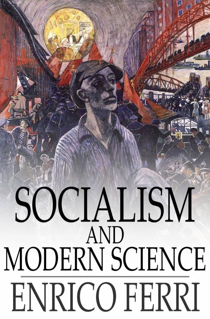 Socialism and Modern Science: Darwin, Spencer, Marx