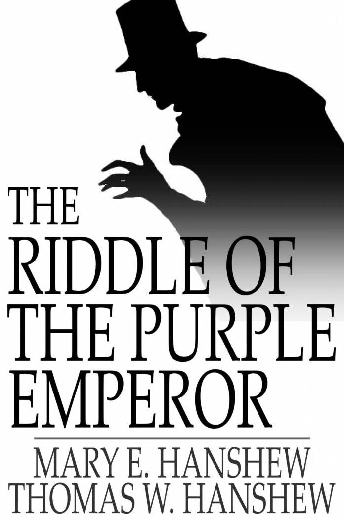 The Riddle of the Purple Emperor