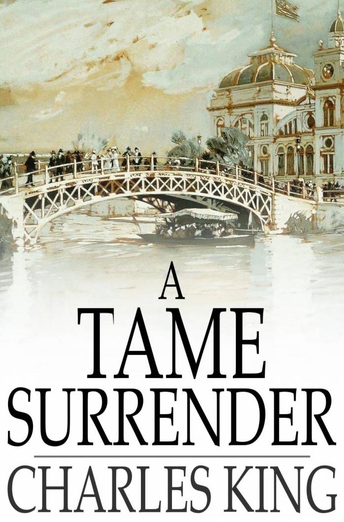 A Tame Surrender: A Story of the Chicago Strike