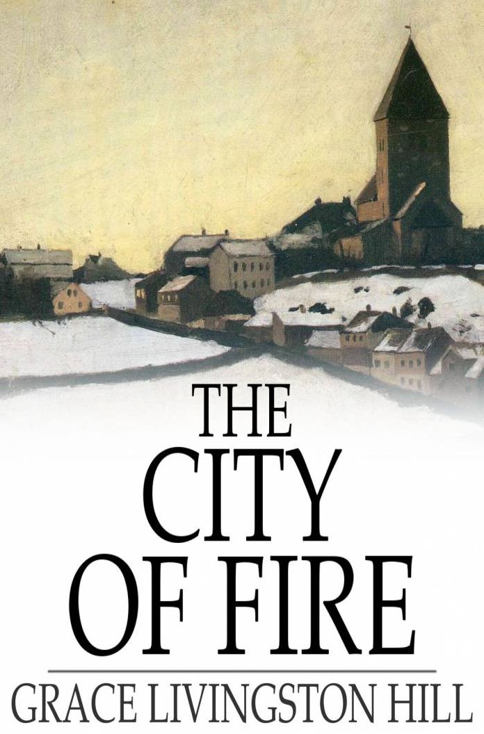 The City of Fire