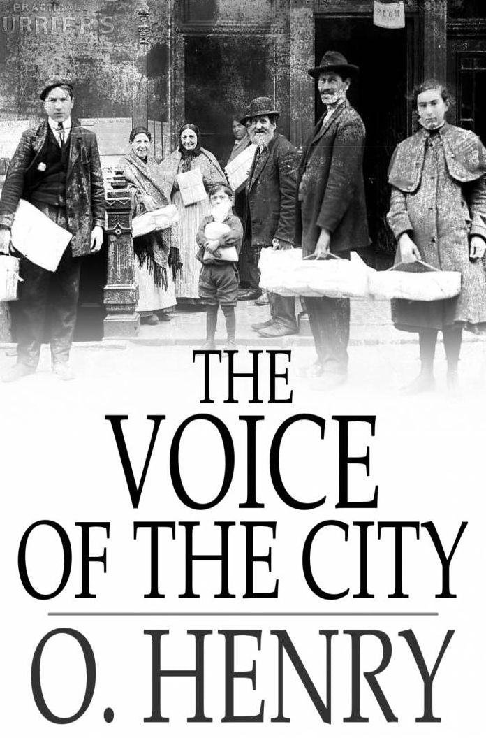 The Voice of the City: Further Stories of the Four Million