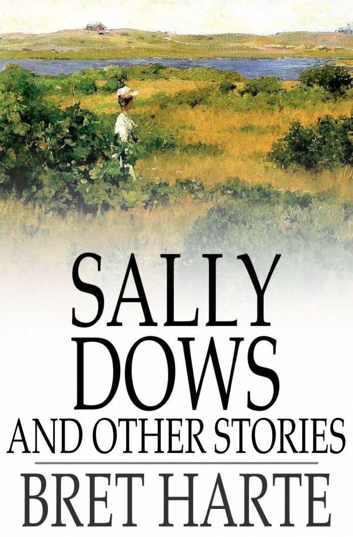 Sally Dows and Other Stories