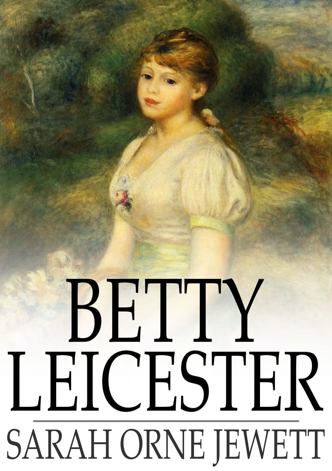 Betty Leicester: A Story for Girls