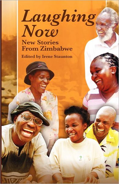 Laughing Now: New Stories from Zimbabwe