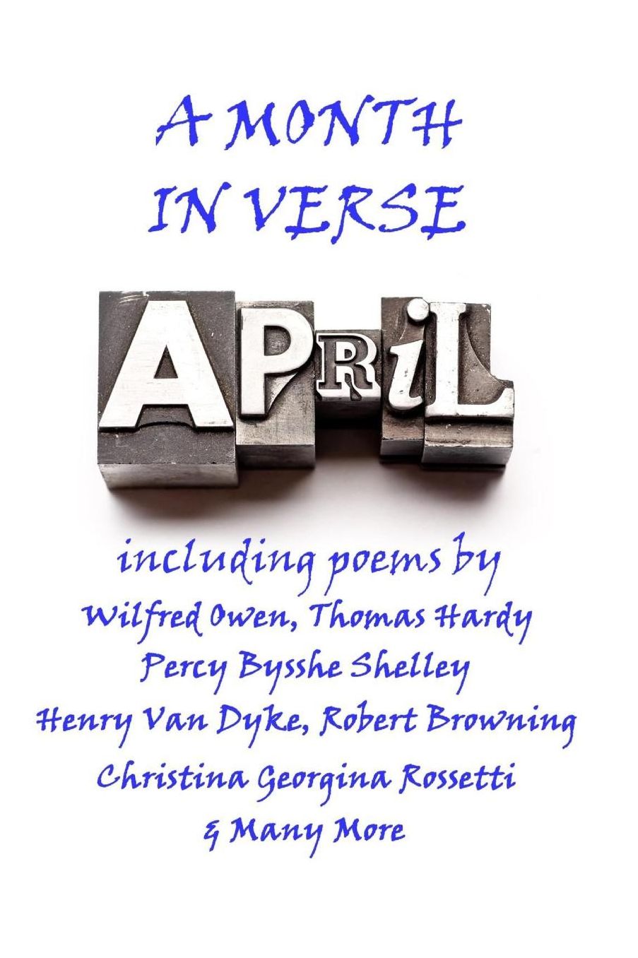 April, A Month In Verse