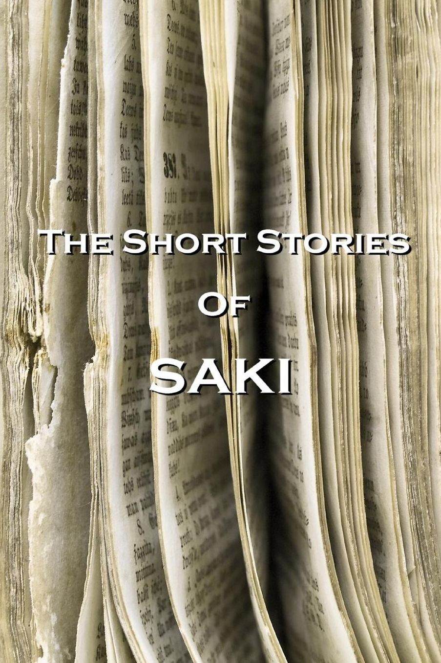 The Short Stories Of Saki