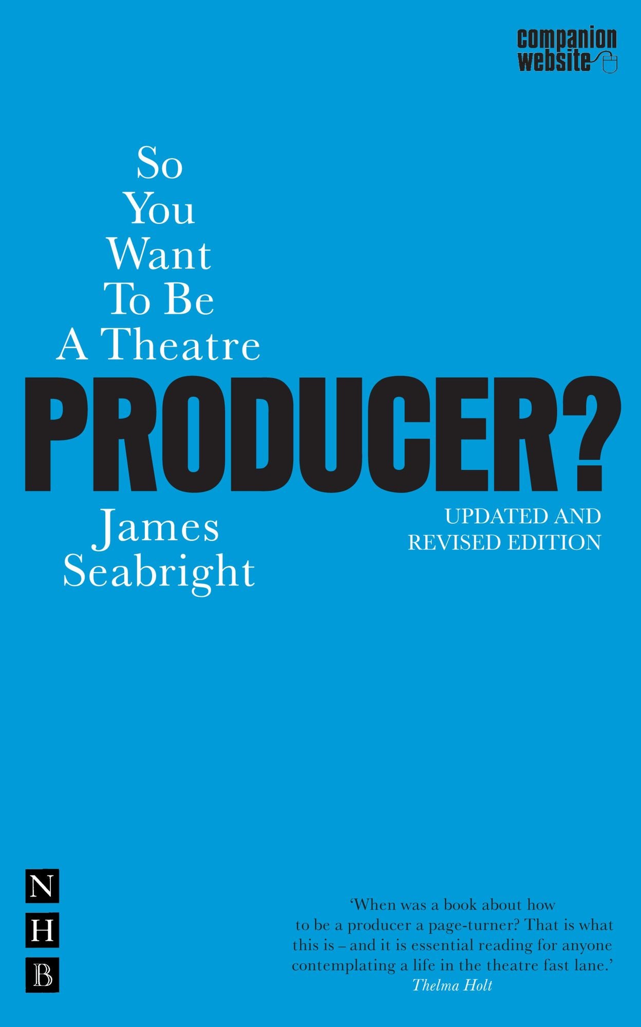 So You Want to be a Theatre Producer?