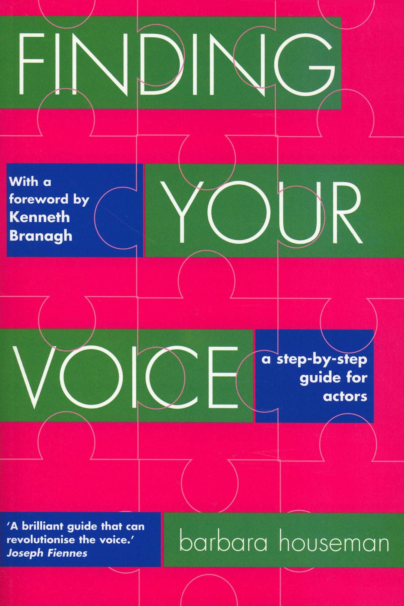 Finding Your Voice: A step-by-step guide for actors