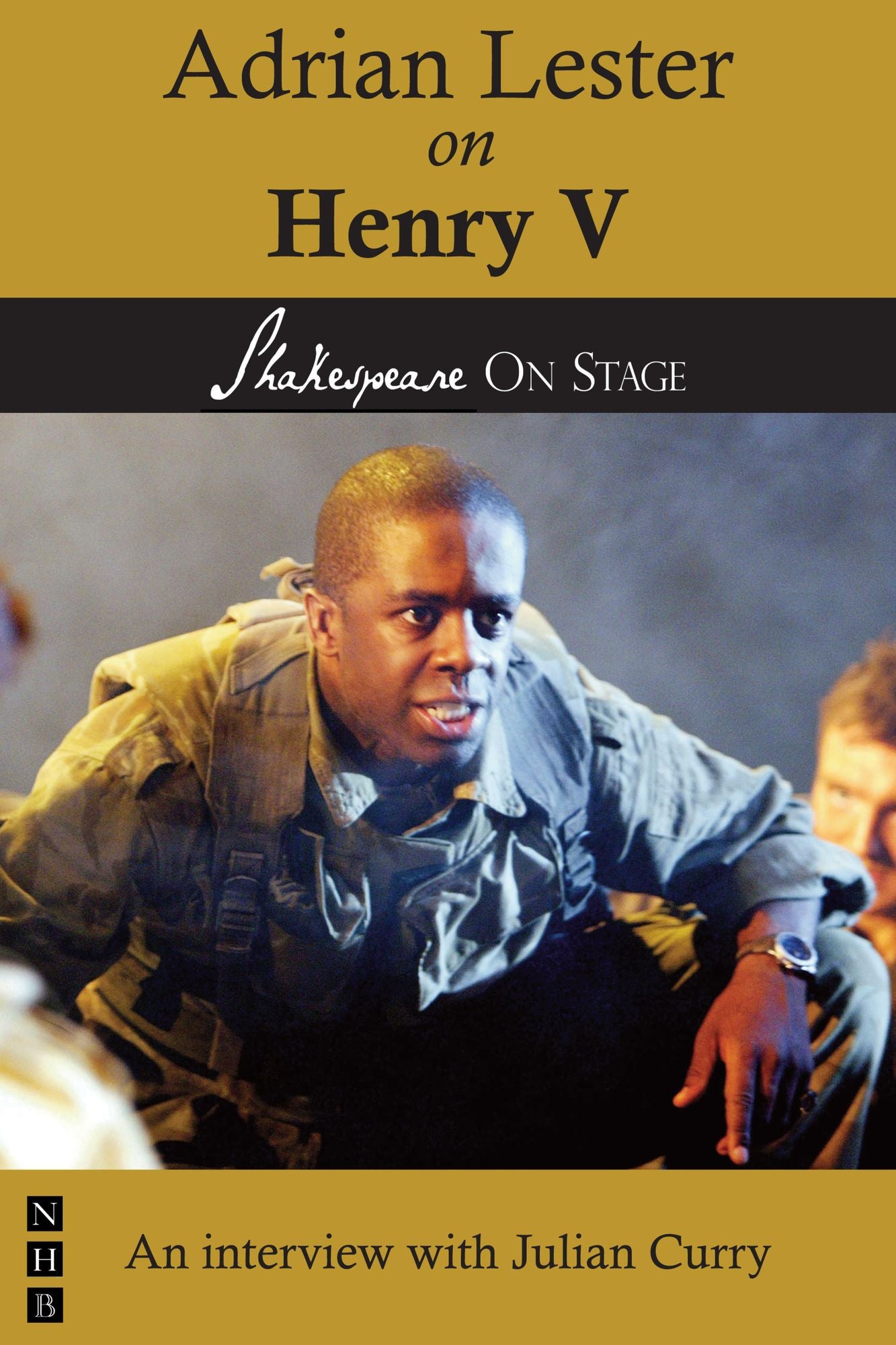 Adrian Lester on Henry V (Shakespeare on Stage)
