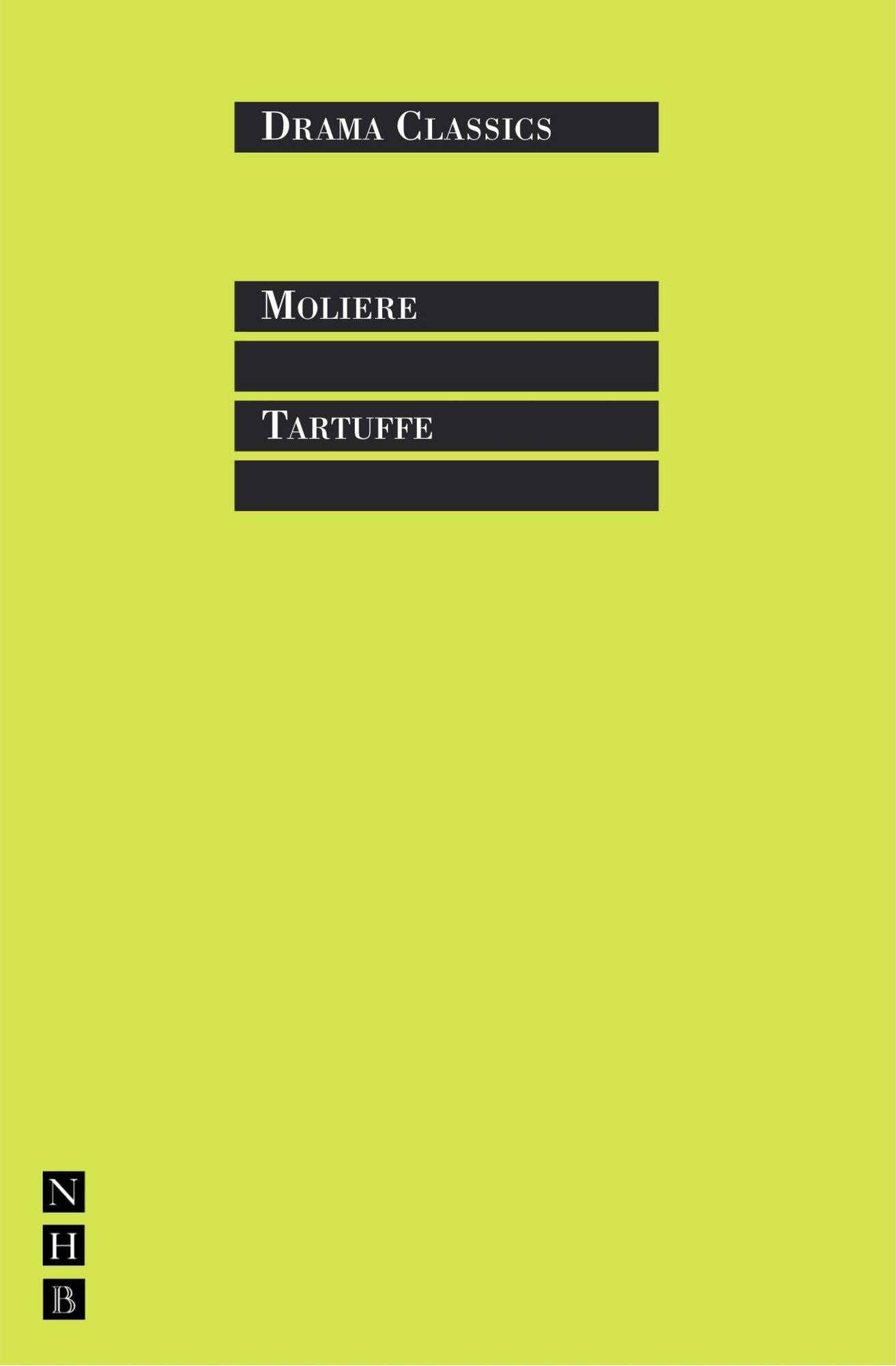 Tartuffe: Full Text and Introduction (NHB Drama Classi)