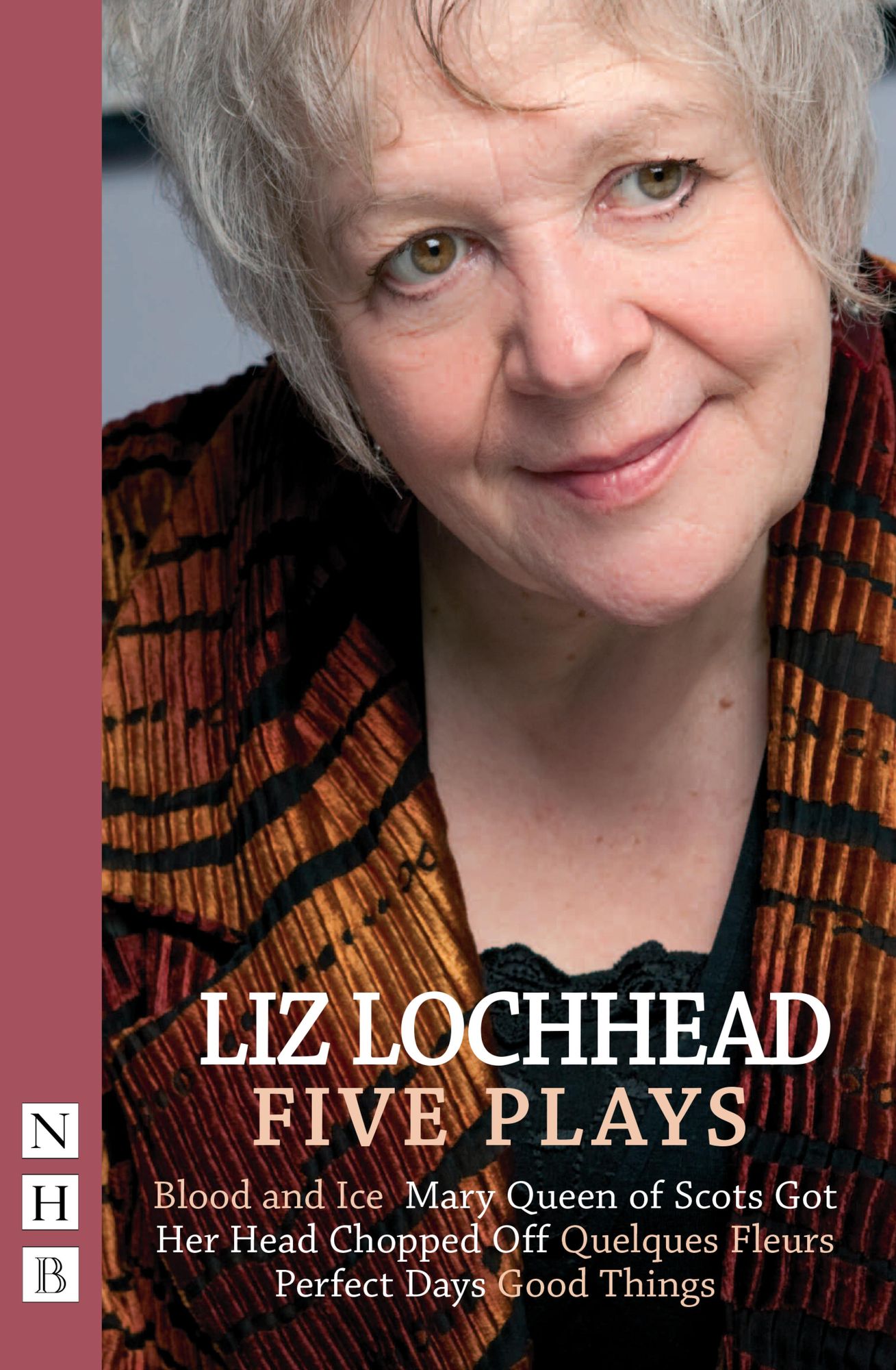 Liz Lochhead Five Plays (NHB Modern Plays)