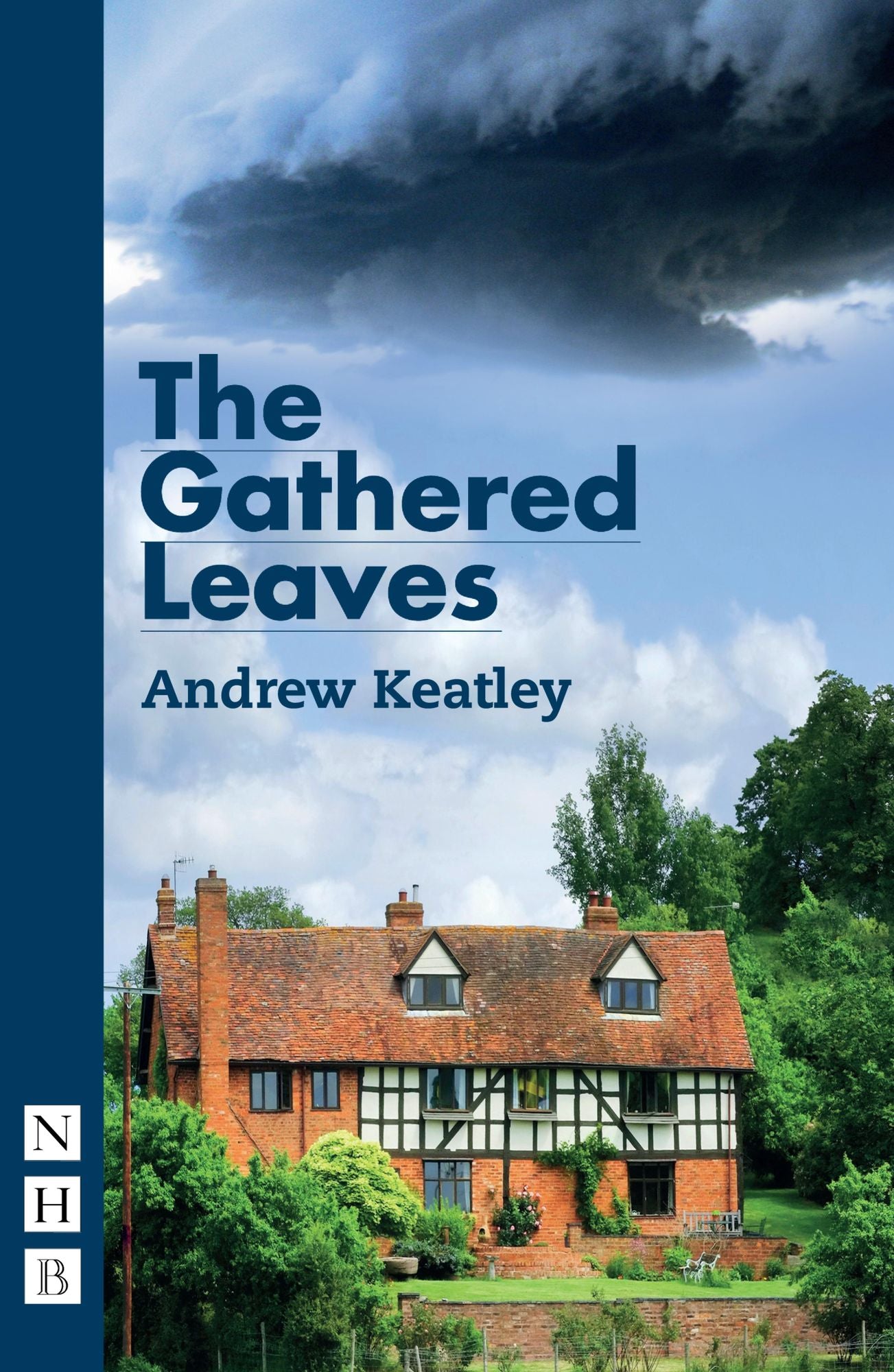 The Gathered Leaves (NHB Modern Plays)