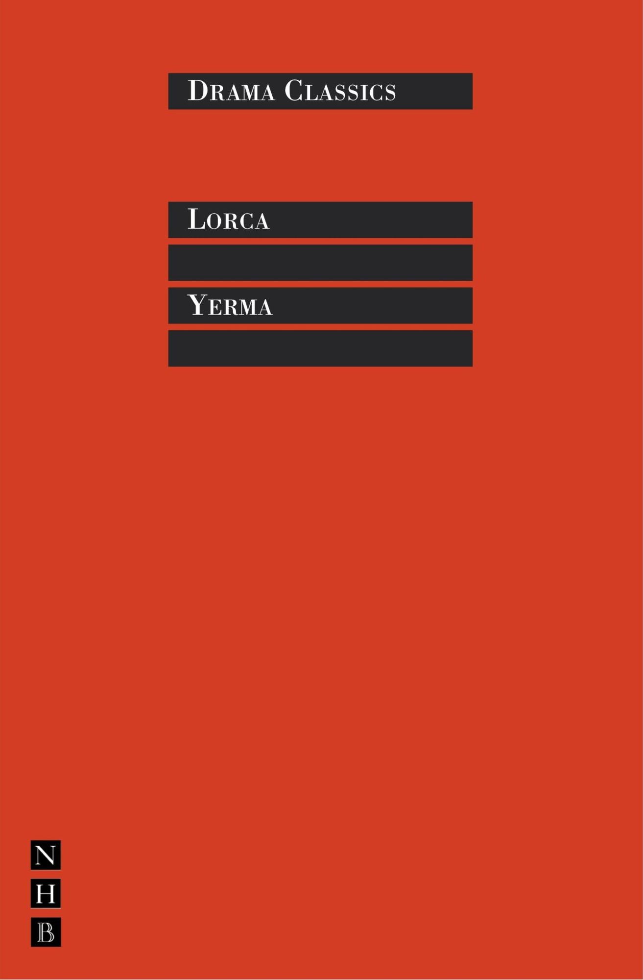 Yerma: Full Text and Introduction (NHB Drama Classics)