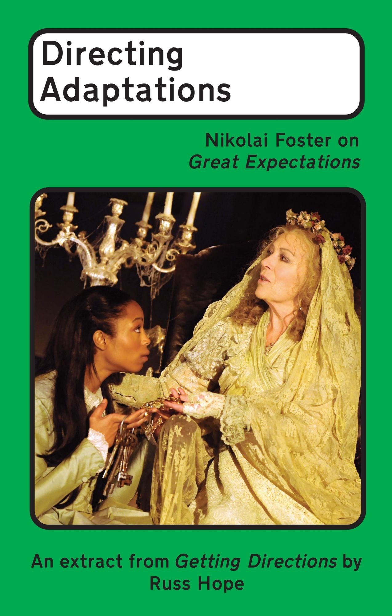 Directing Adaptations: Nikolai Foster on Great Expectations