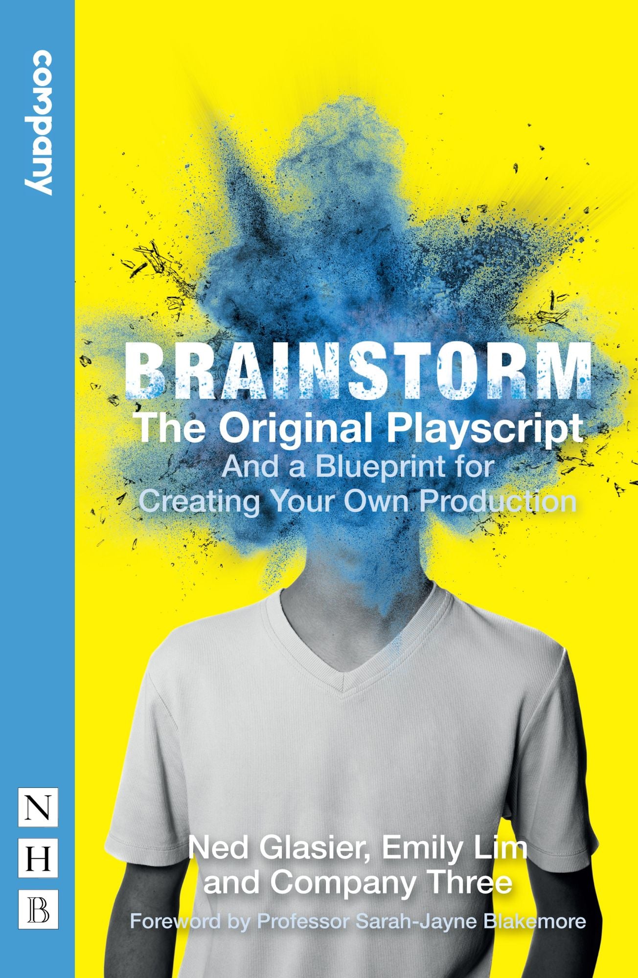 Brainstorm: The Original Playscript (NHB Modern Plays): And a Blueprint for Creating Your Own Production