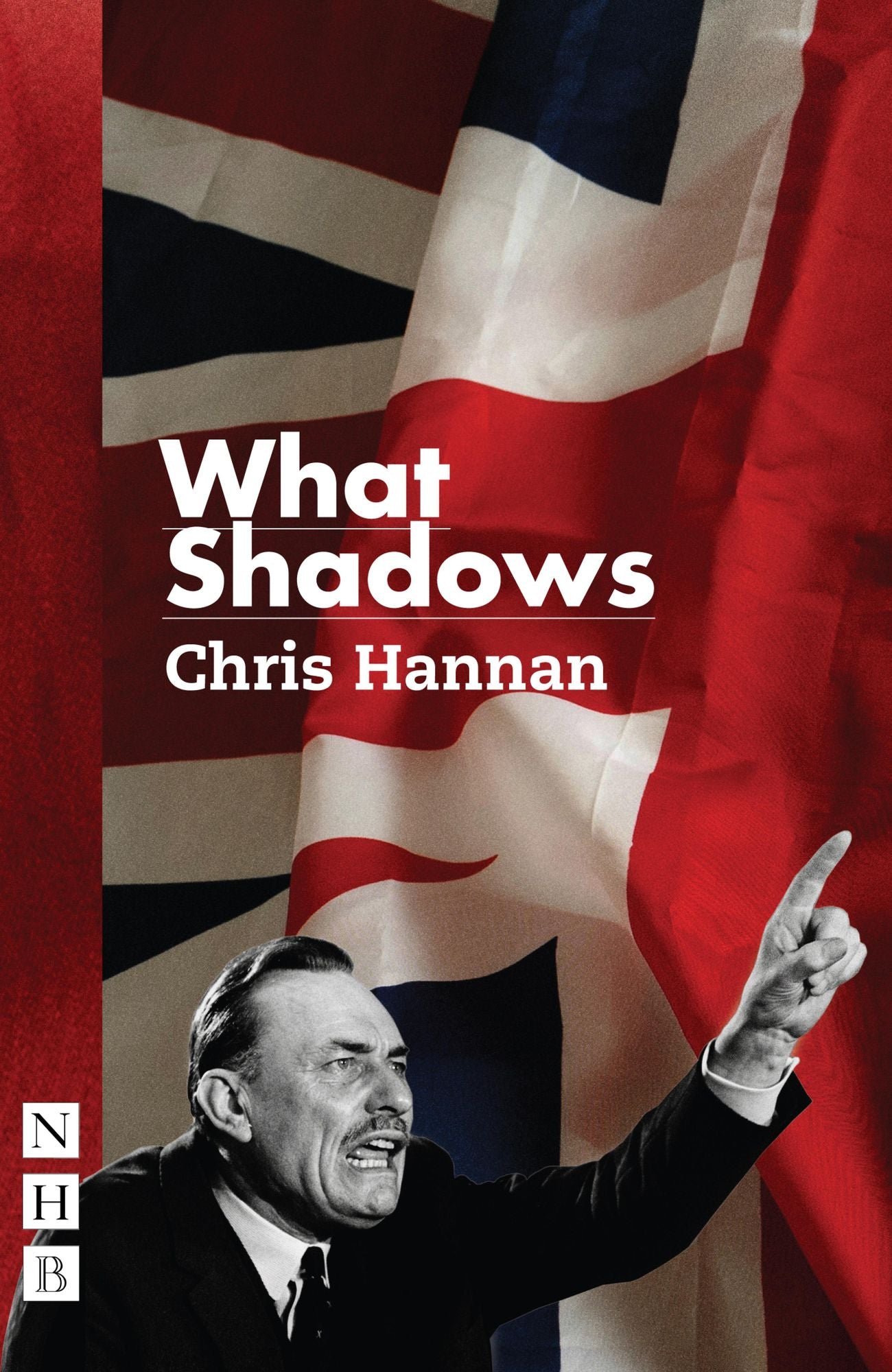 What Shadows (NHB Modern Plays)