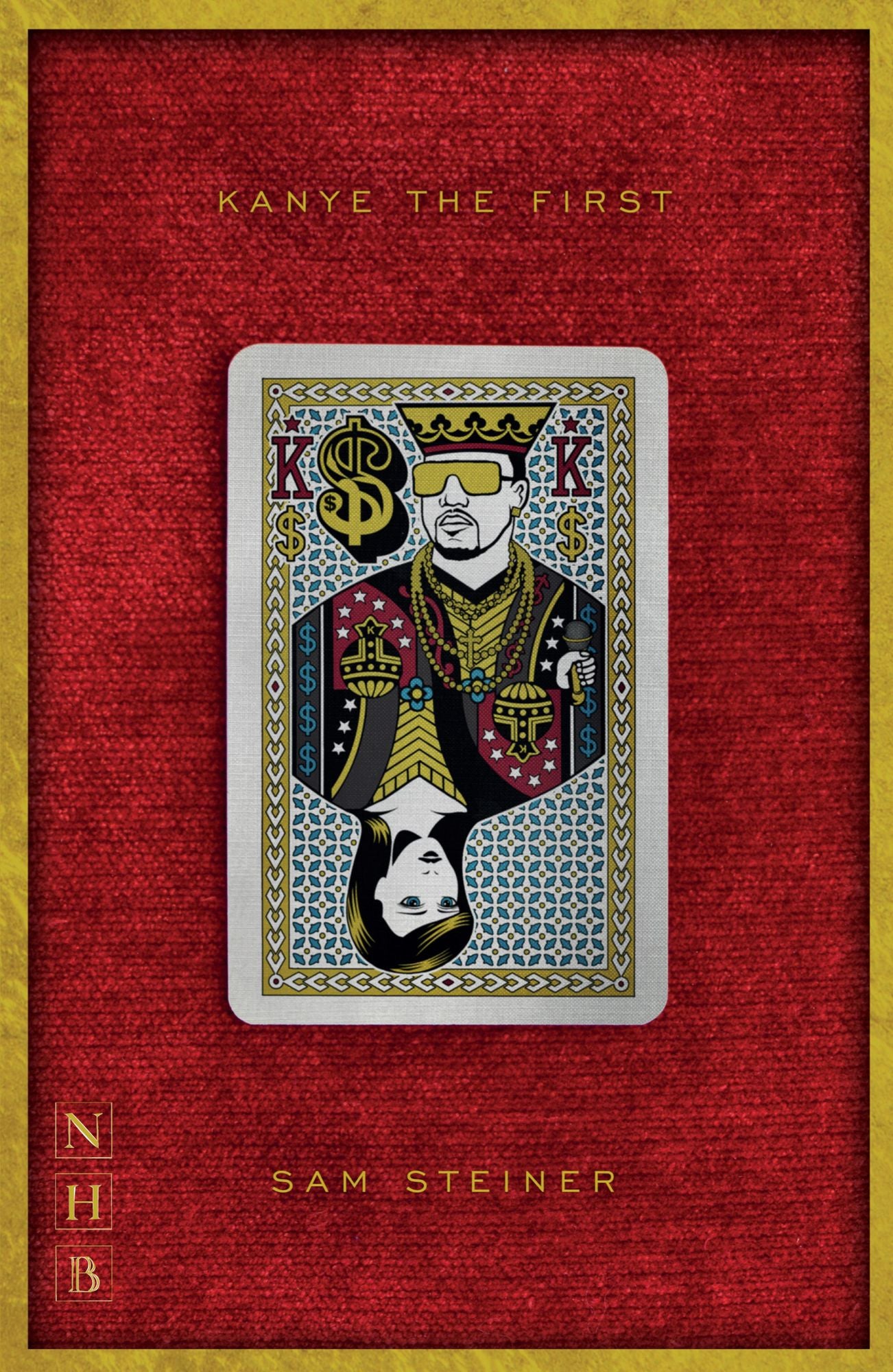 Kanye the First (NHB Modern Plays)