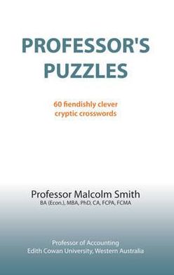 Professor's Puzzles: 60 Fiendishly Clever Cryptic Crosswords