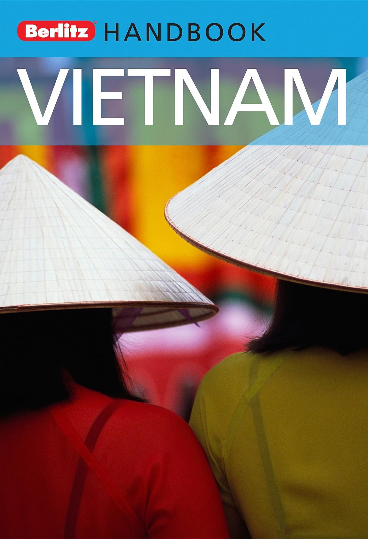 Vietnam: Berlitz Handbook