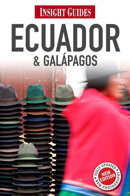 Insight Guides: Ecuador and Galapagos