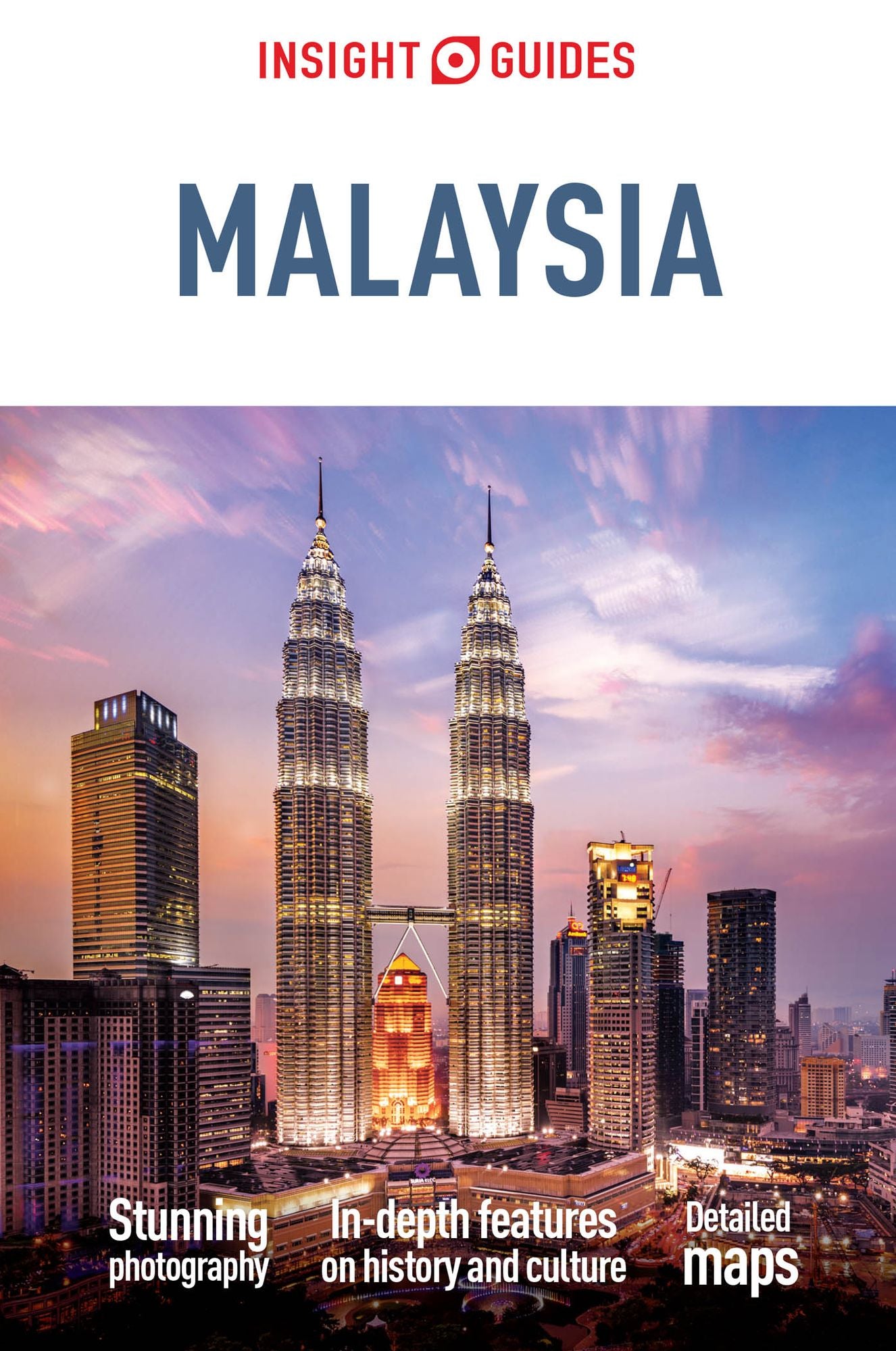 Insight Guides Malaysia