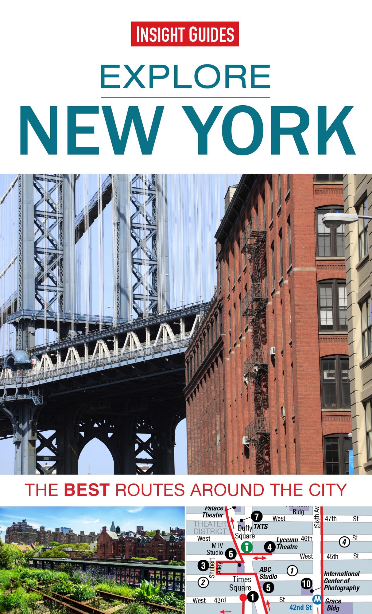 Explore New York: The Best Routes Around The City