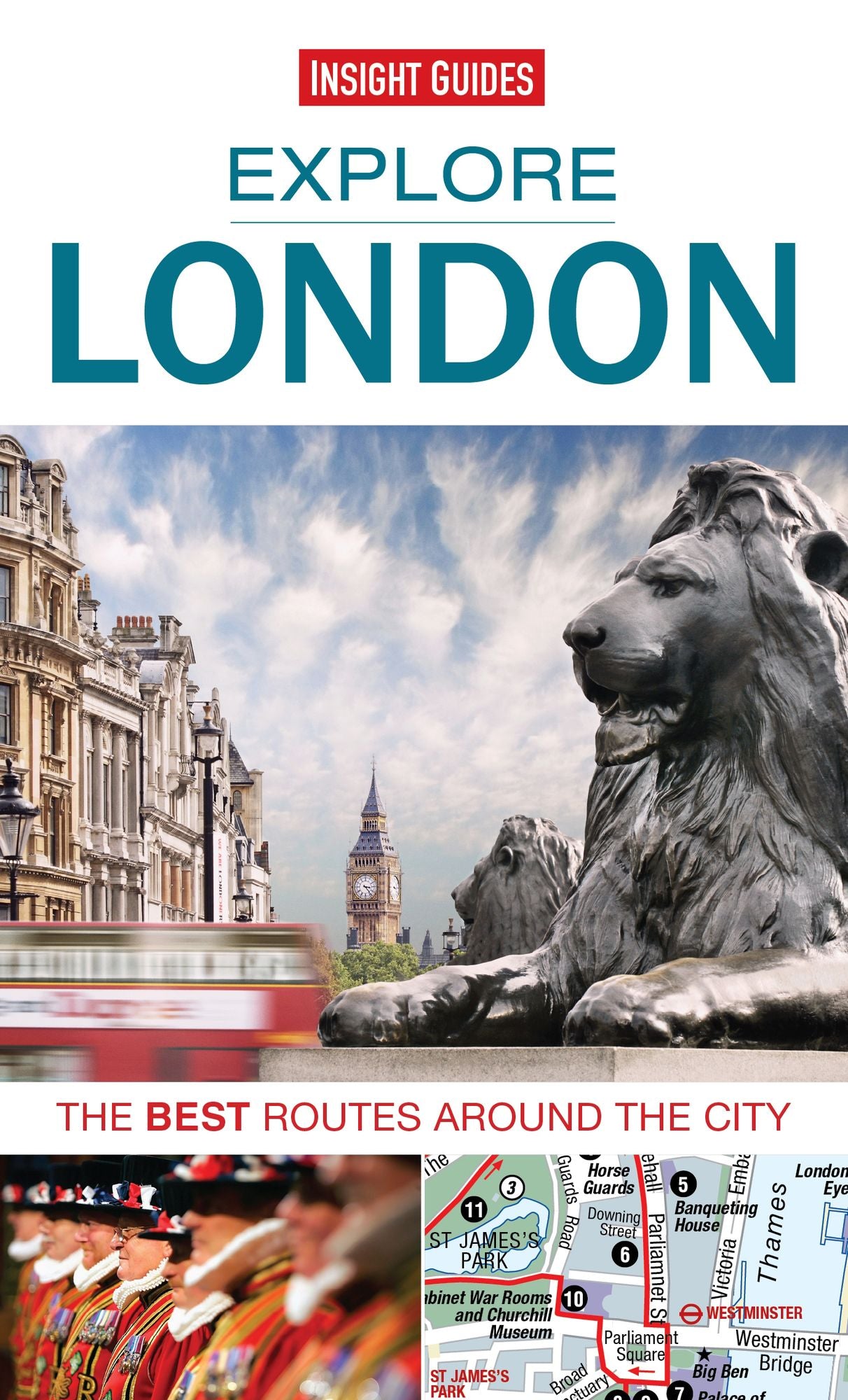 Explore London: The Best Routes Around The City