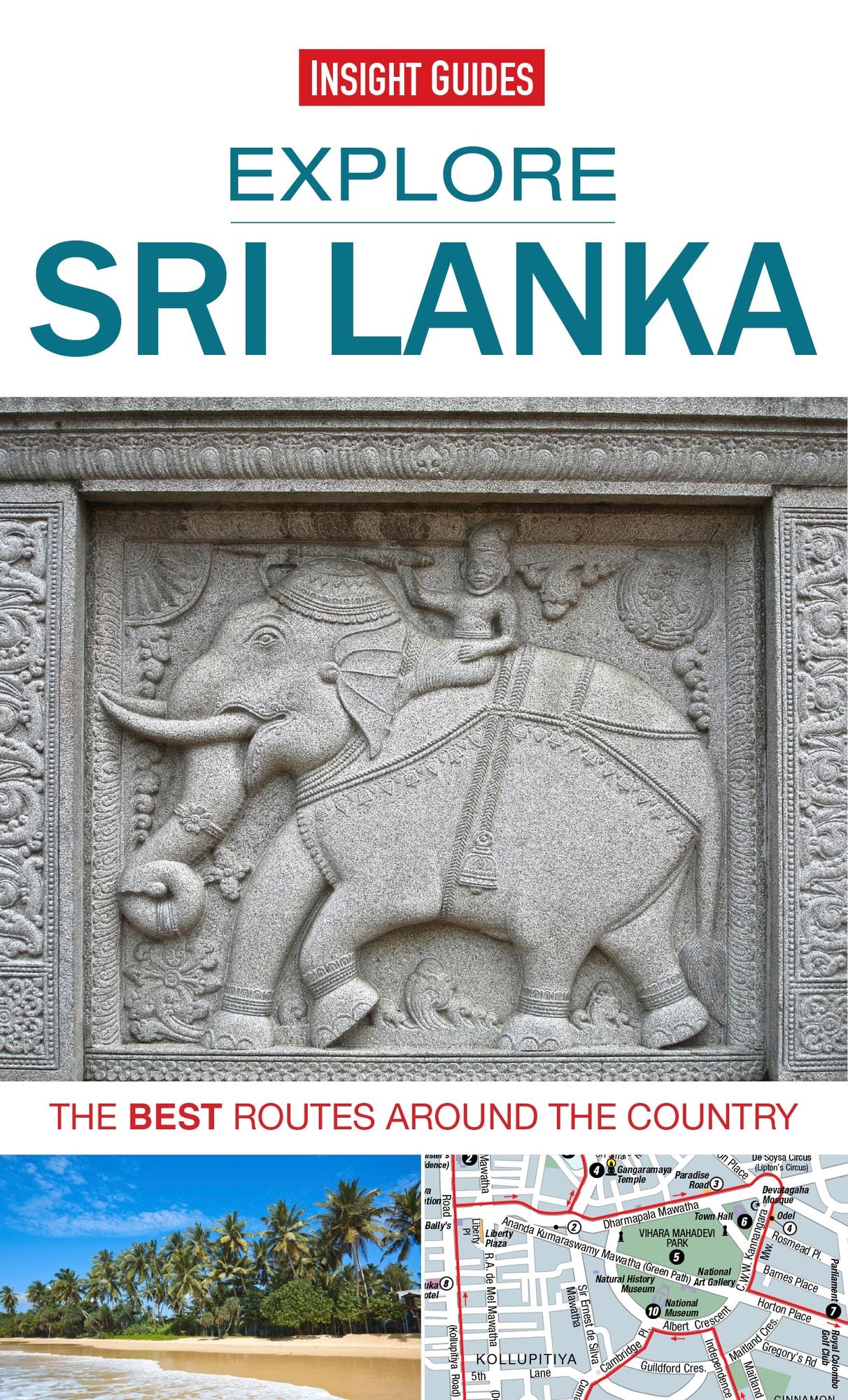 Explore Sri Lanka: The Best Routes Around The Country