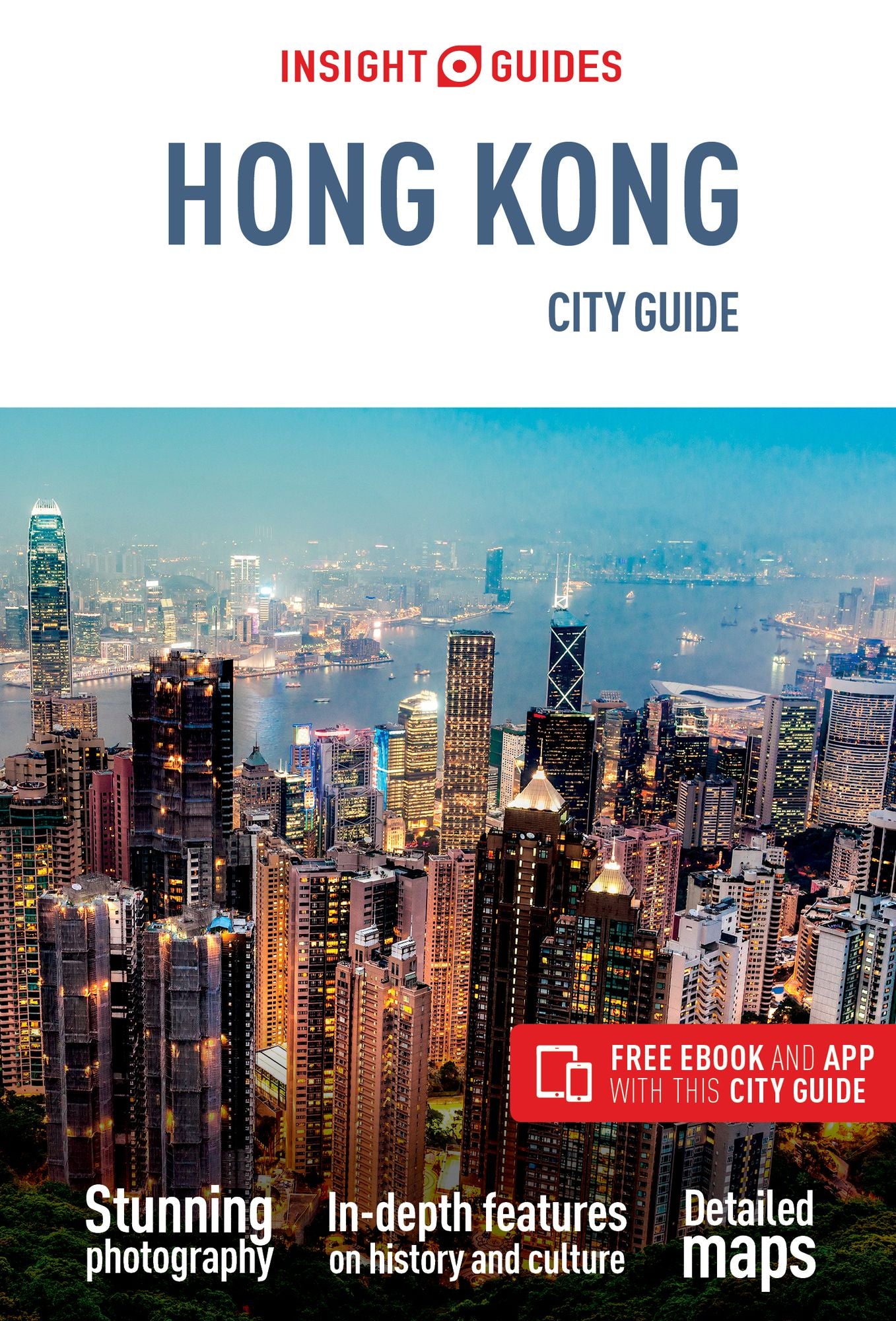 Insight Guides: Hong Kong City Guide