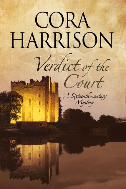Verdict of the Court: A mystery set in sixteenth-century Ireland