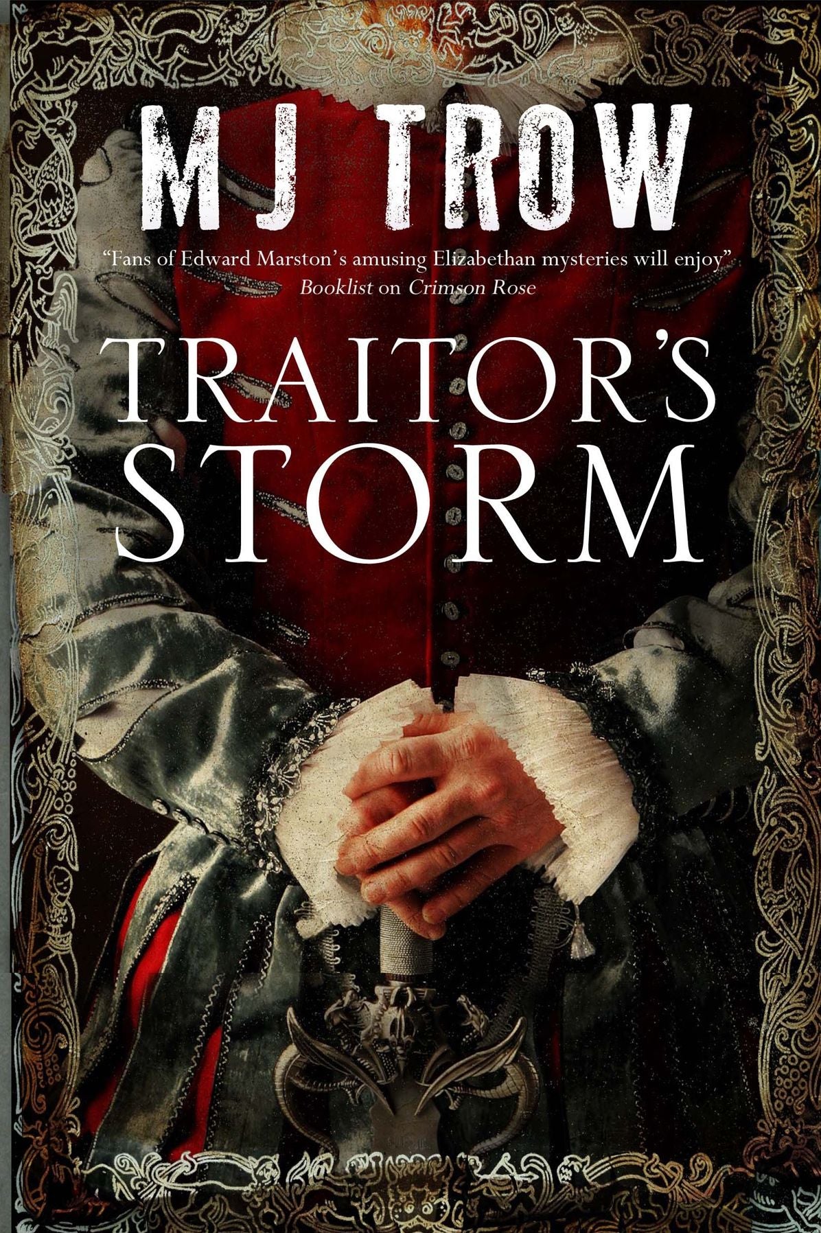 Traitor's Storm: A Tudor mystery featuring Christopher Marlowe